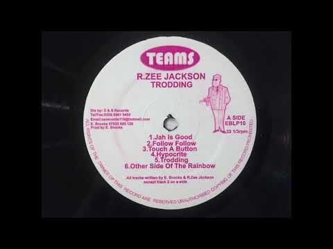 R. Zee Jackson - Jah Is Good