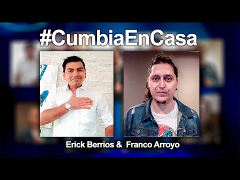 Erick Berrios & Franco Arroyo - Sin Mentiras #CumbiaEnCasa