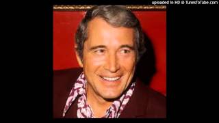 Love Me Or Leave Me- Perry Como