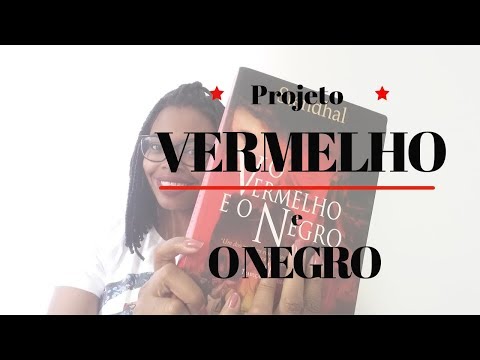 PROJETO DE LEITURA: O VERMELHO E O NEGRO #01 SEM SPOILER