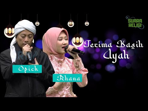 Opick feat Rhana Haura - Terima Kasih Ayah