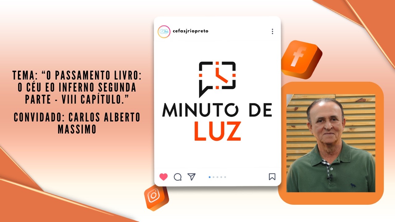 Minuto de Luz com Carlos Alberto Massimo.