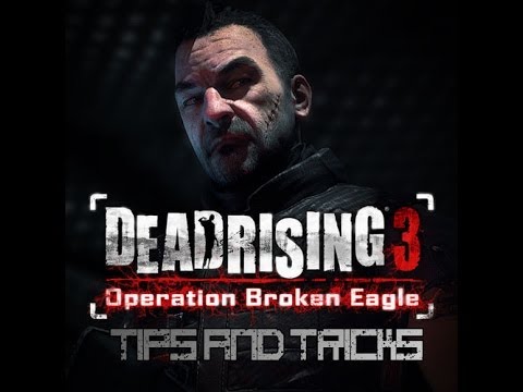 Dead Rising 3: Operation Broken Eagle (DLC SANDBOX )