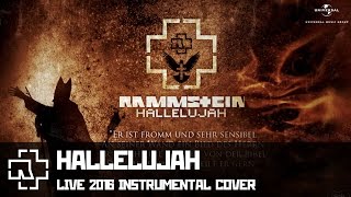 Rammstein - Hallelujah (LIVE 2016 instrumental cover)