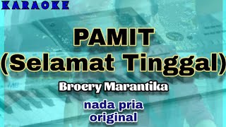 Download lagu Karaoke PAMIT (Selamat Tinggal) nada pria original | Broery Marantika mp3 Download lagu Karaoke PAMIT (Selamat Tinggal) nada pria original | Broery Marantika mp3