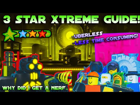 TONY'S NEW 3 STAR XTREME GUIDE! (Uberless/Detailed Guide!) | The Battle Bricks