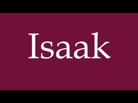 How to Pronounce ''Isaak'' Correctly in German