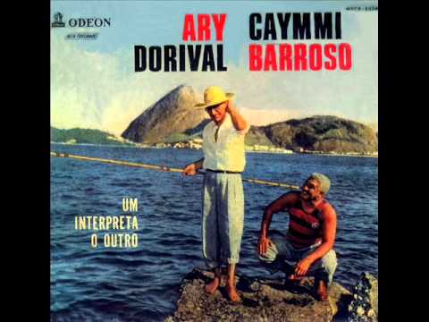 Ary Barroso e Dorival Caymmi Um Interpreta o Outro Album Complet