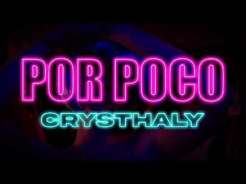 Crysthaly - Por Poco (Vídeo Lyric Oficial)