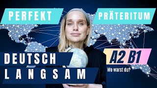 📚 Deutsch Langsam: Perfekt & Präteritum leicht erklärt
