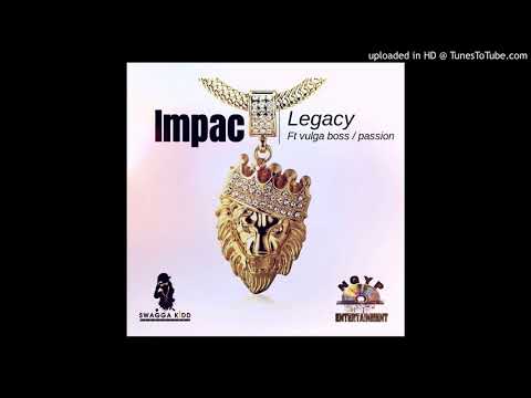 Impac x Vulga - LEGACY (Official Audio )