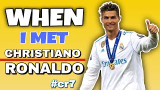 When I Met Cristiano Ronaldo || cr7 #ronaldo #cristianoronaldo #cr7 #football Funny Moments