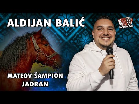ALDIJAN BALIĆ - Mateov šampion Jadran (Novo 2026)