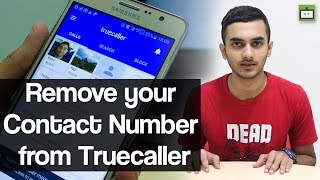 How to remove your number from true caller app