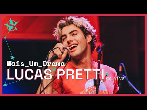 Mais Um Drama - Lucas Pretti
