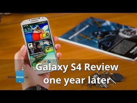Samsung Galaxy S4 Review: one year later