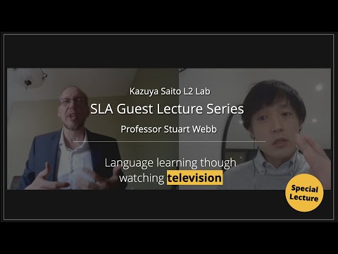 Language learning through watching television - Professor Stuart Webb (Western University)