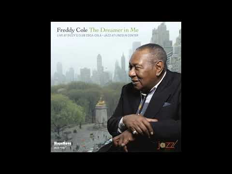 Freddy Cole - I Was Wrong (Live at Dizzy's Club Coca-Cola)