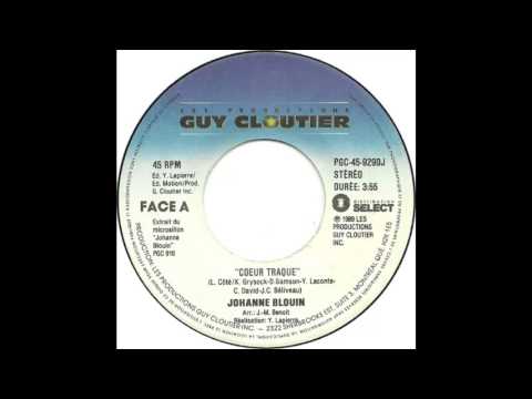 Johanne Blouin ‎– Coeur Traqué