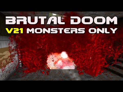 Brutal Doom v21 Monsters Only