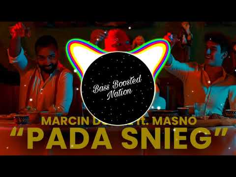 Marcin Dubiel x Masno - Pada Śnieg (Bass Boosted)