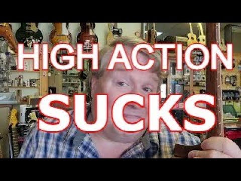 High Action Sucks - The Causes and Solutions for Action that is Too High
