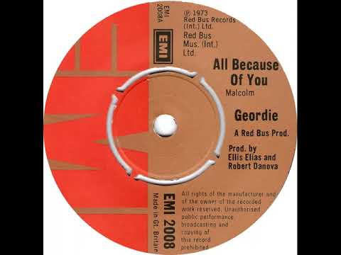 UK New Entry 1973 (57) Geordie - All Because Of You