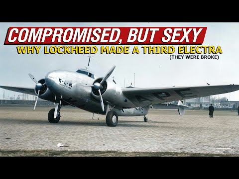 A Subpar Challenger To The DC-3, But At Least It Looked Nice? | Lockheed Super Electra