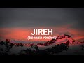 Jireh-Spanish | Elevation Worship_(Lyrics)