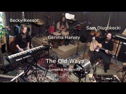 Sammy Duke Trio - The Old Ways (Loreena McKennitt)
