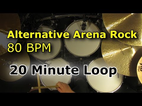 20 Minute Drum Loop - Alternative Arena Rock 80 BPM