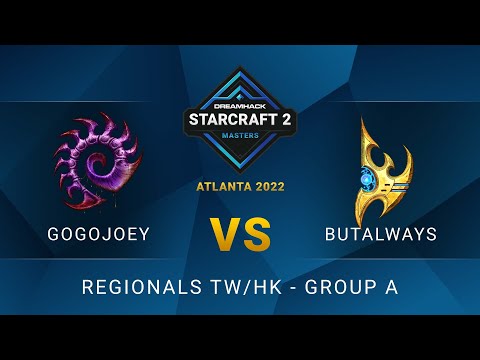 SC2 - ButAlways vs GogojOey - DreamHack SC2 Masters: Atlanta 2022 - Group A - TW/HK
