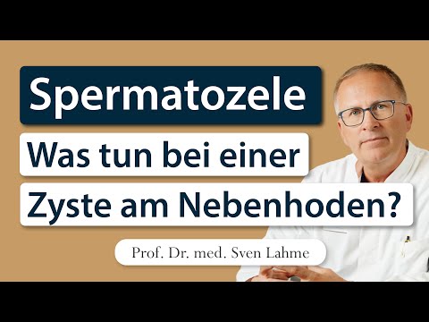Verdickung am Nebenhoden? Urologe Prof. Lahme erklärt die Spermatozele!