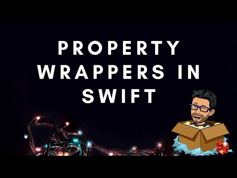Property Wrappers in Swift Language