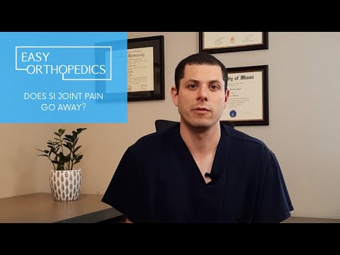 Does SI joint pain go away?
