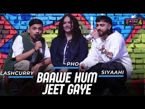 Baawe Hum Jeet Gaye | Pho - Lashcurry - Siyaahi | MTV Hustle 4