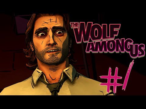 The Wolf Among Us - Episode 2 -Part 1 | SURPRISE RETURNS | Gameplay Walkthrough