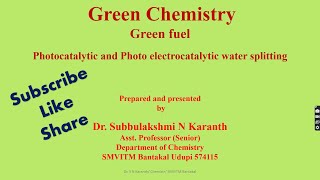 photocatalytic and photo electrocatalytic water splitting- Module -4