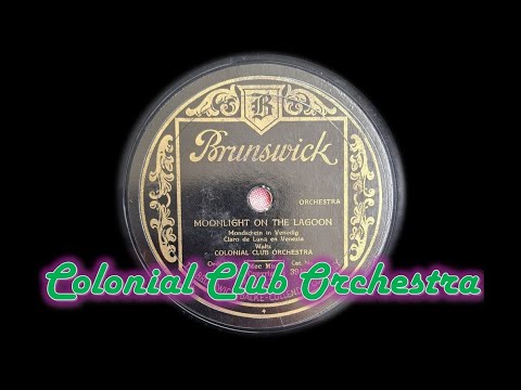 Moonlight of the Lagoon - Colonial Club Orchestra