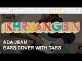Khruangbin - Ada Jean (Bass Cover with Tabs)