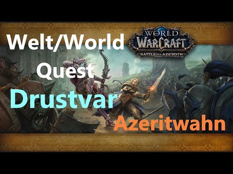Azeritwahn / Azerite Madness (Welt/World quest Drustvar) by iZocke