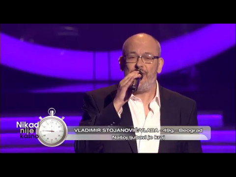 Vladimir Stojanovic Vlada - Nasoj ljubavi je kraj - (live) - Nikad nije kasno - EM 30 - 23.04.2017