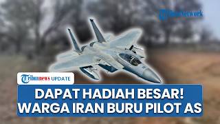 1 Pilot Jet Tempur F-15 AS Hilang usai Diledakkan Iran, Warga Mulai Berburu karena Ada Imbalan Besar