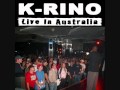 K-Rino - Street Corner Flows (LIVE)