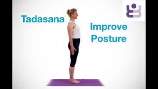 Yoga Quickies Tadasana. Mountain Pose