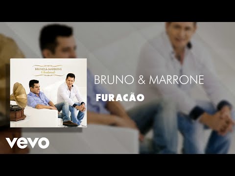 Furacão - Bruno & Marrone