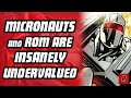 Why Micronauts & ROM Are Insanely Undervalued