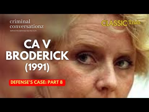 CA V (BETTY) BRODERICK (1991) via COURT TV - DEFENSE'S CASE - PART 8
