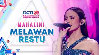 Download lagu Mahalini - Melawan Restu | SELEBRASI SPEKTAKULER RCTI 35 mp3 Download lagu Mahalini - Melawan Restu | SELEBRASI SPEKTAKULER RCTI 35 mp3
