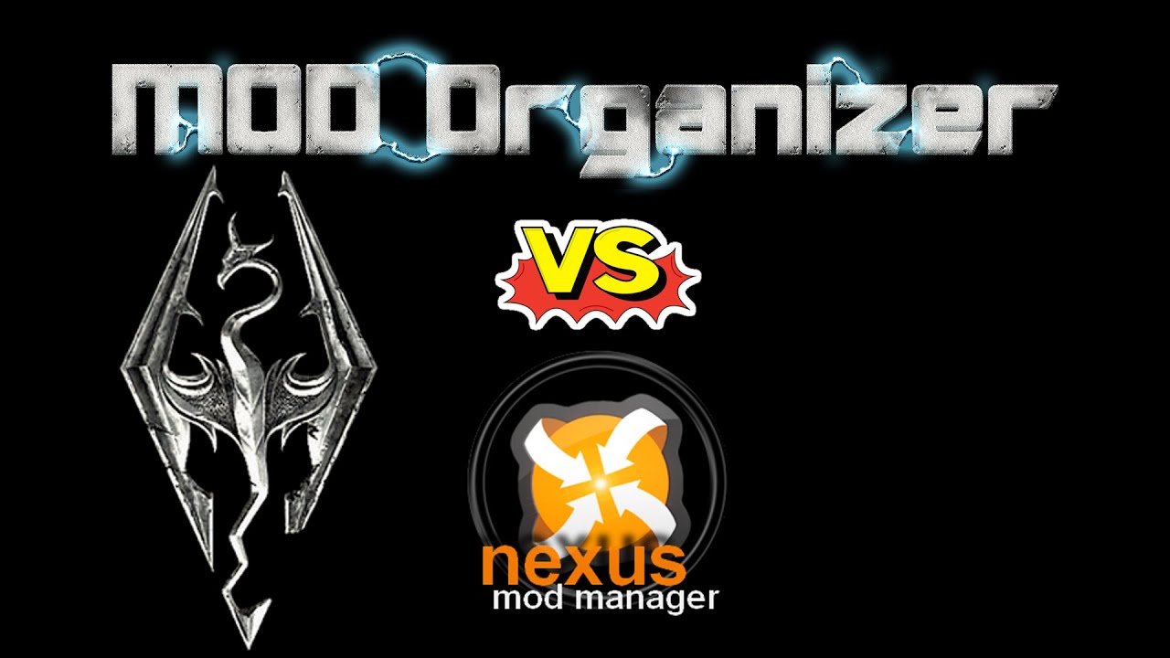 MODDING PROFILES: Nexus Mod Manager vs. Mod Organizer (SKYRIM UPDATE)